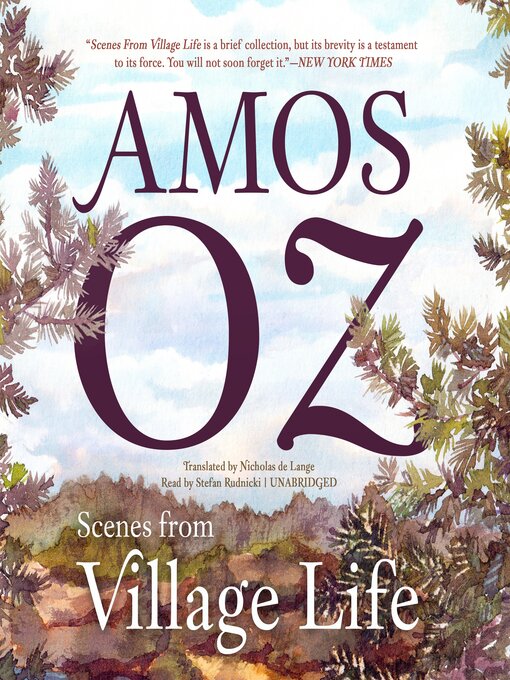 Titeldetaljer för Scenes from Village Life av Amos Oz - Tillgänglig